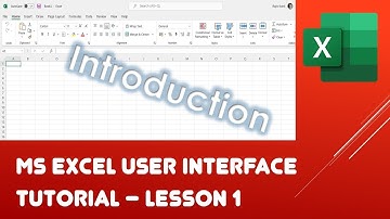 An Introduction to Microsoft Excel User Interface Tutorial - Lesson 1