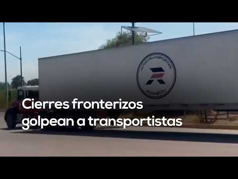 BORDER CRISIS! Commercial crossings closed to truckers in Matamoros, costs rising