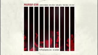 Mamas Gun - Pots Of Gold (At PizzaExpress Live)