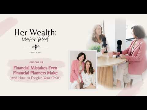 Financial Mistakes Even Financial Planners Make (And How to Forgive Your Own)
