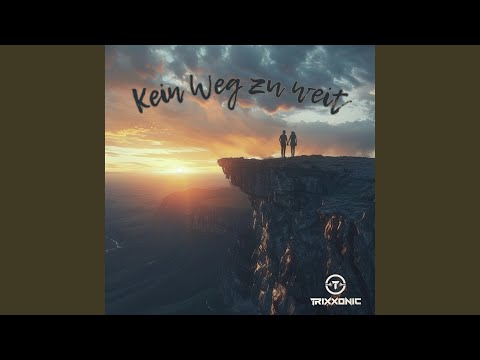 Kein Weg Zu Weit