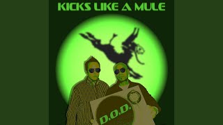 Kicks Like a Mule (The Act Remix)