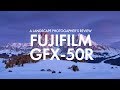 Fujifilm GFX 50R - A Landscape Photographer's Review