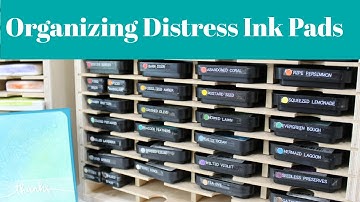 Organizing: Distress Stamp Pads