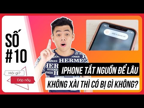 Hỏi Gì Đáp Nấy số 10: iPhone tắt nguồn để lâu không xài có bị sao không?