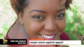 ST VINCENT AND THE GRENADINES: Lawyer warns against "waste of time" appeal in Adriana King matter