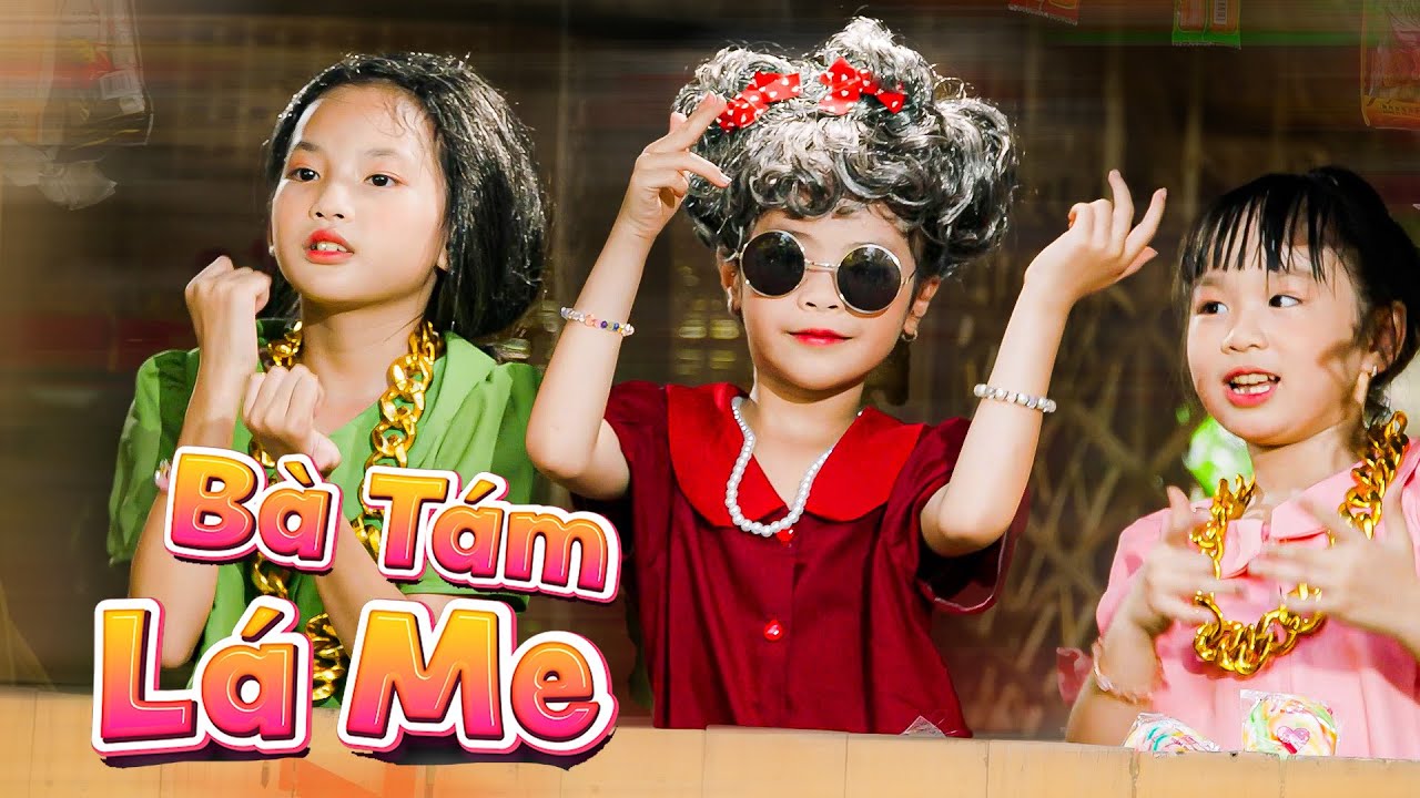 NHẠC THIẾU NHI VIỆT NAM SÔI ĐỘNG NHẤT 💖👶🐥 BÀ TÁM LÁ ME - BÉ DIỄM MY