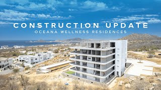 Construction Update   Financing | Oceana Wellness Residences