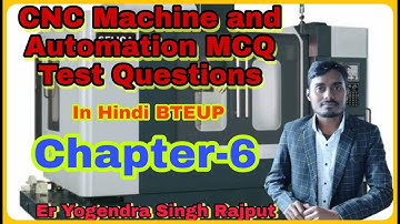 CNC Machine and Automation MCQ test Answer Chapter 6