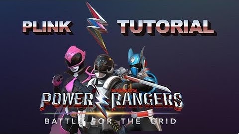 Power Rangers: Battle for the Grid Plink Tutorial