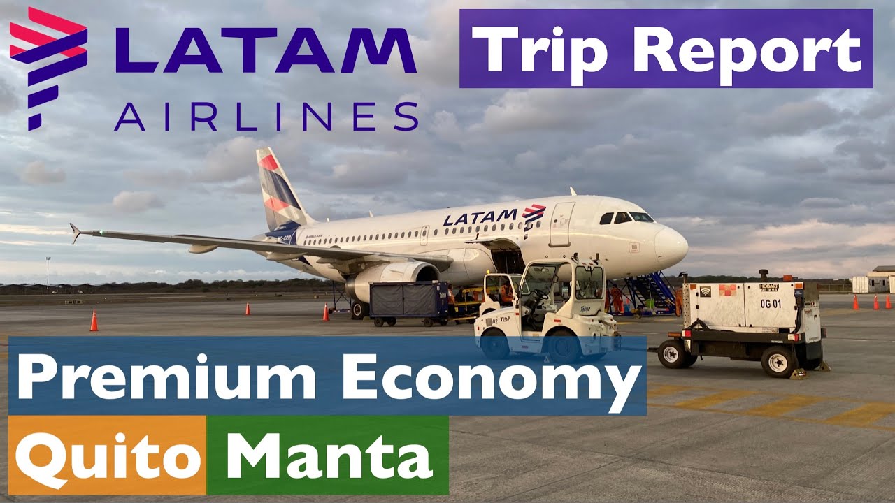 Quito (UIO) - Manta (MEC) • LATAM Premium Economy • A319 (HC-CPR) • TRIP REPORT 4K