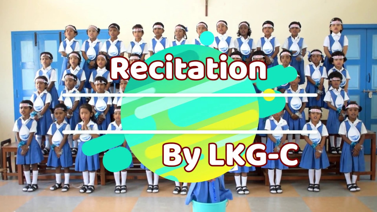 Save Water - Recitation - SJC - LKG C