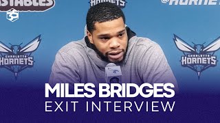2023-24 Exit Interviews: Miles Bridges