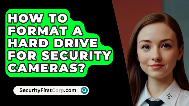 How To Format A Hard Drive For Security Cameras? - SecurityFirstCorp.com