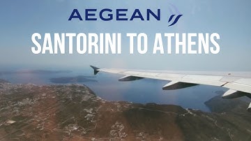 Aegean A320 | Takeoff and Landing | Santorini to Athens