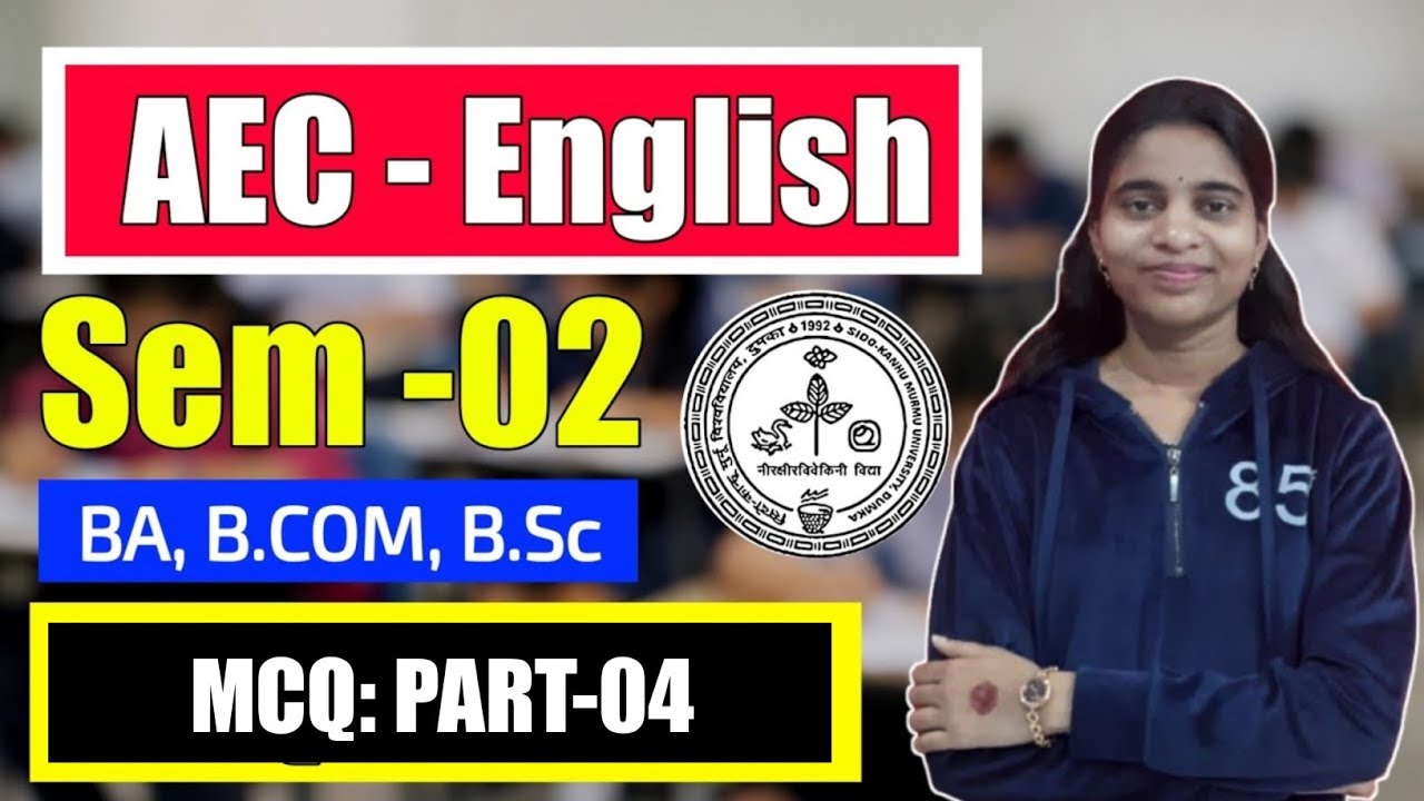 #Aec English 2nd semester skmu part 3 #sem 2 AEC English objective question #skmu dumka AEC English