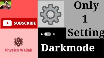Enable dark mode for physics wallah app 😱😱