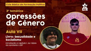 Ciclo Básico de Formação Política – Aula 7: Sexualidade e Socialismo