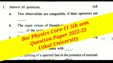 Bsc Quantum Mechanics Question Paper 2022-23 5th sem Utkal University