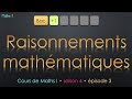 3. Les Raisonnements (Bac+1)