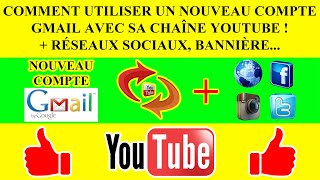 COMMENT CHANGER, MODIFIER MON ADRESSE GMAIL DE MA CHAÎNE YOUTUBE + RÉSEAUX SOCIAUX, BANNIÈRE 2021 