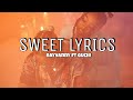 Rayvanny ft Guchi - Sweet Lyrics (Official Lyric Video)