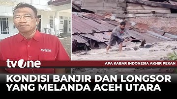 Tercatat 27 Orang Meninggal Dunia Akibat Bencana Banjir di Aceh Utara | AKAP