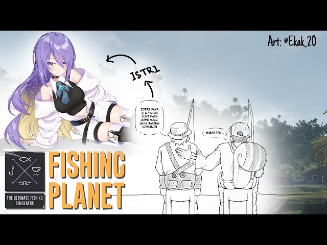 【 Fishing Planet 】Minggu Malah Mancing - MMM【 iofi / hololiveID 】のサムネイル