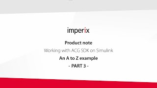 Getting started with imperix ACG SDK on Simulink [Part 3]