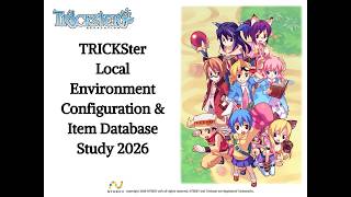 Trickster - Local Environment Configuration & Item Database Study 2026 screenshot 3