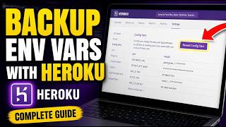 How to backup environment variables using Heroku config vars - Complete Guide