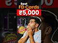 Top 3 Best Credit Card Under 5000 FD | Lifetime Free Credit Card without Income Proof