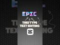 capcut text editing tutorial ! 💥#edit #tutorial #viral