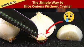 Slice & Chop Onions Without Crying | Cooking Hack