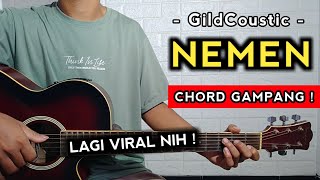 NEMEN - GildCoustic ( TUTORIAL GITAR ) Chord Gampang !