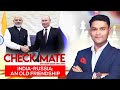 India-Russia: An Old Friendship | Checkmate Episode 16 With Major Gaurav Arya (Retd.)