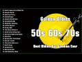 Greatest Hits Golden Oldies 50's 60's 70's Playlist - Best Oldies But Goodies Ever
