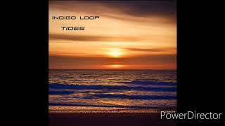 Indigo Loop Feat. Liam Bailey - Tides (Audio Only)