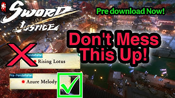 Sword of Justice Pre-Download Guide – Don’t Choose the WRONG Server! (Full Setup + Size Info)