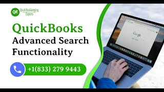 How to Use QuickBooks Advanced Search to Instantly Locate Transactions