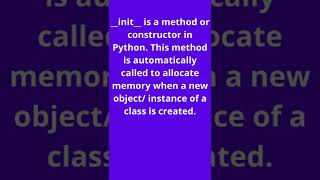 What Is __init__ In Python Python Interview Question - 03 - #shorts #shortvideo #python #coding