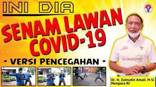 SENAM LAWAN COVID-19 | VERSI PENCEGAHAN