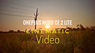 Mobile Cinematic Video/OnePlus Nord CE 2  lite /@ndg picture