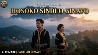 Hosoko Sinduo Ginavo ai Remake  Lorina Ingging  Sabahan Remake 
