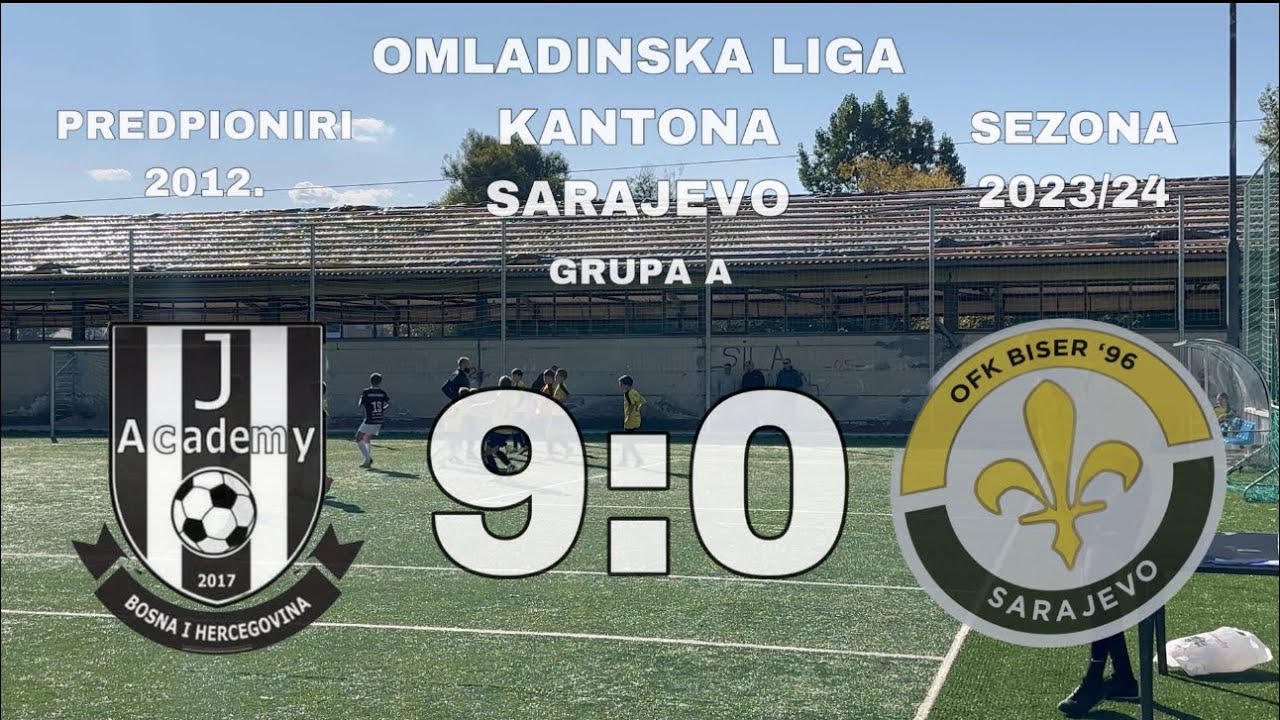 J Academy 9:0 OFK Biser - Omladinska liga Kantona Sarajevo - Sezona 2023/24 - Predpioniri 2012⚡️