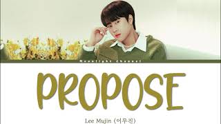 Video thumbnail of "Lee Mujin(이무진) - 청혼하지 않을 이유를 못 찾았어 (Propose)  [Han|Rom|Indo] Lirik Terjemahan"