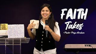 Faith Takes (Excerpt) | Pastor Priya Abraham | 04 Feb 2024