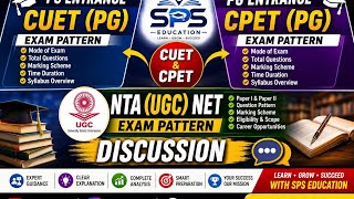 CUET (PG), CPET (PG) & UGC NET 2027 | Complete Exam Pattern Discussion | SPS Education screenshot 5