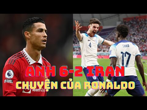 Video ĐT Anh 6-2 Iran & chuyện của Ronaldo với MU - youtube