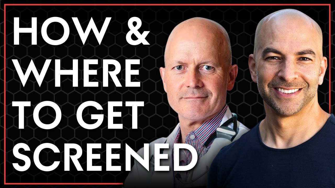 Navigating the world of modern cancer screenings | Peter Attia & Keith ...
